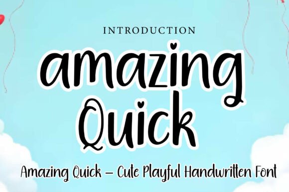 Amazing Quick: A Playful Handwritten Font for Crafters
