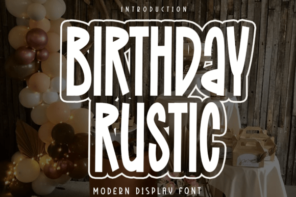 Birthday Rustic: A Modern Script Font for Marketers