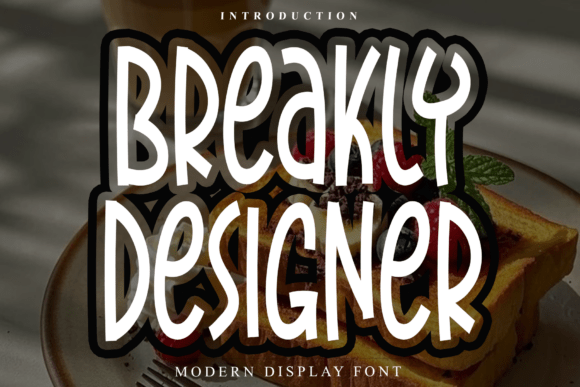 Breakly Designer: A Modern Script Font for Web