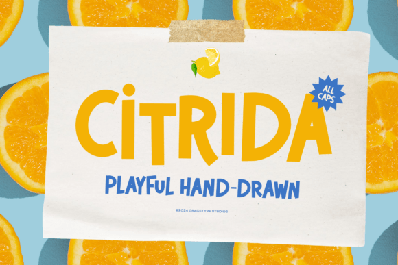 Citrida: A Zestful Display Font for Bold Campaigns