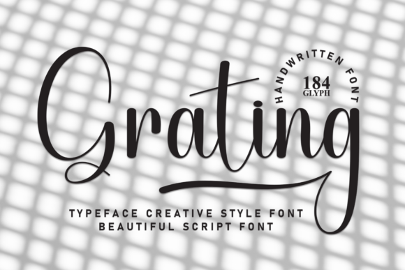 Grating: A Handwritten Display Font for Warm Branding