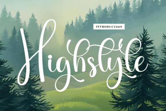 Highstyle: A Rhythmic Script Font for Branding
