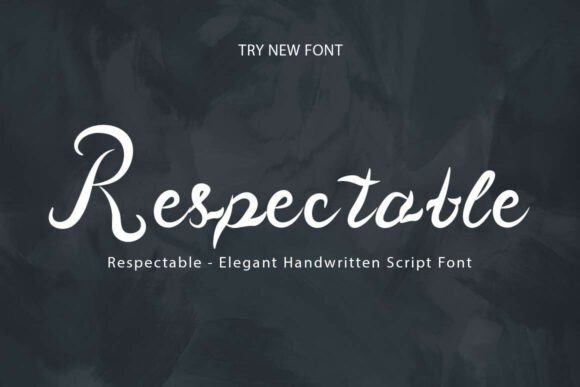 Respectable: The Premium Script Font for Your Brand
